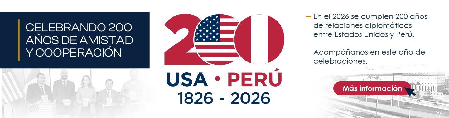 USA & Perú: 200 años de alianza